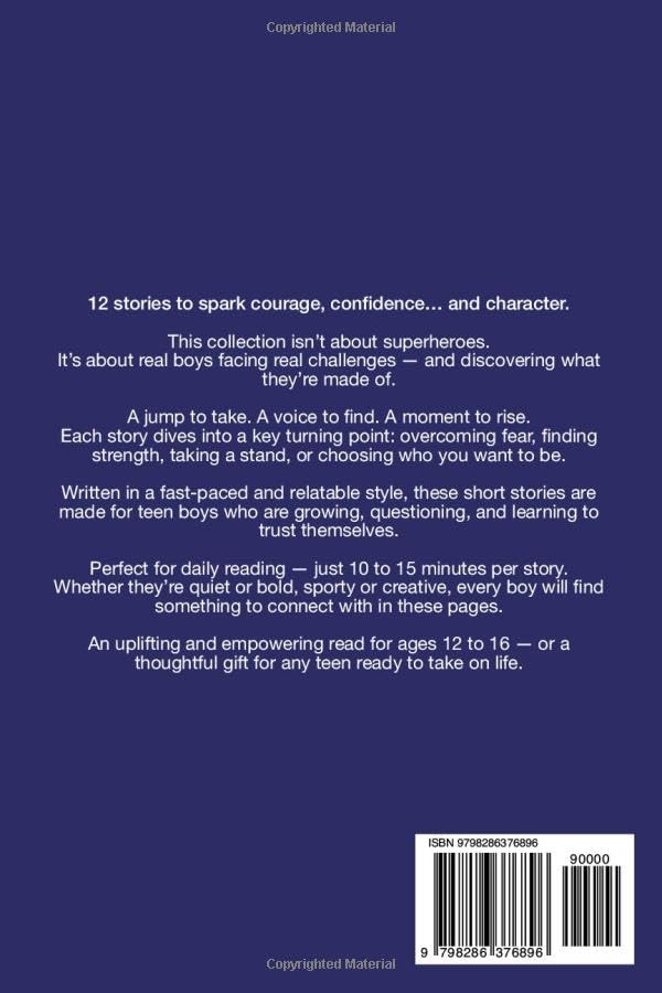 Short Stories for Teen Boys: Inspiring, Motivational, and Sport Adventures for Young Legends (Ages 12-16) (Short Stories for Teens)