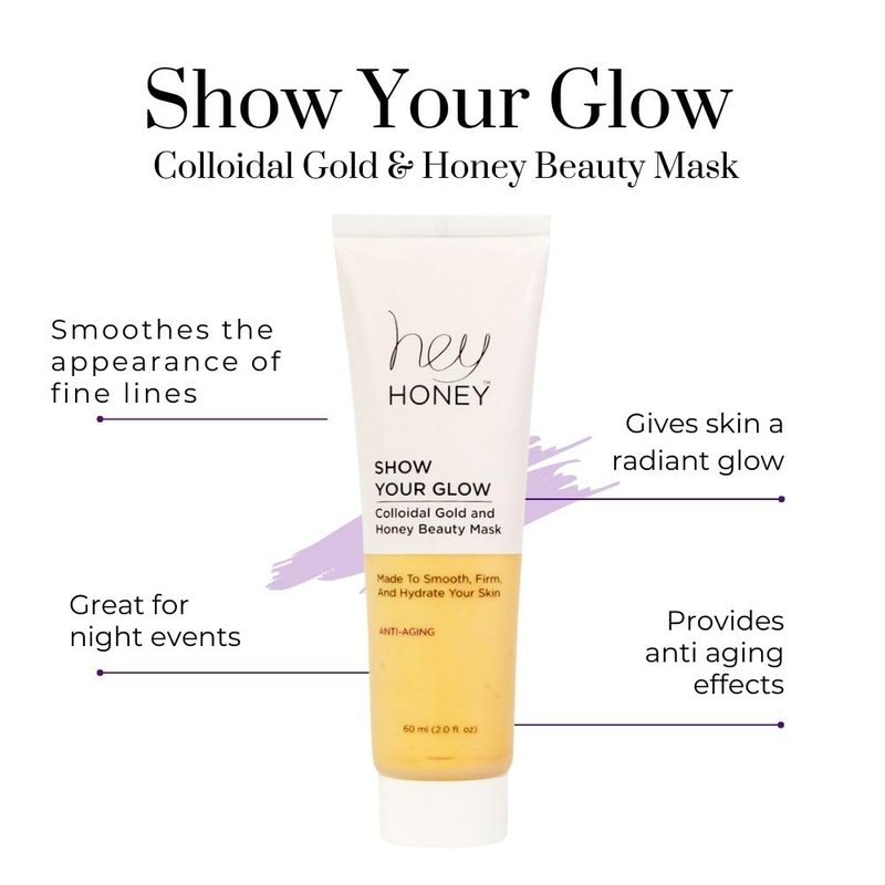 Hey Honey Skin Care Show Your Glow Colloidal Gold Honey Beauty Face Mask | Anti-Aging Hydrating Treatment Reduces Wrinkles Fine Lines | Moisturizing for Dry Skin Hands Elbows | 2.0 oz