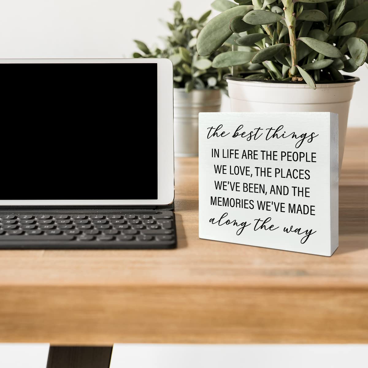Home Office Desk Wooden Box Sign Decor, The Best Things in Life Are The People We Love, Inspirational Quotes Desk Decor Motivational Decorations for Women Men Student Office Classroom School