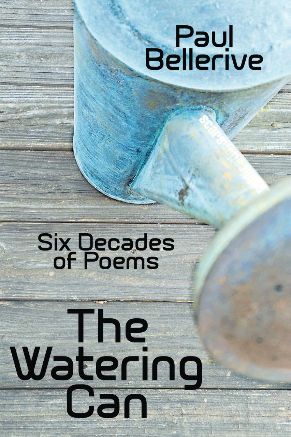 The Watering Can: Six Decades of Poems