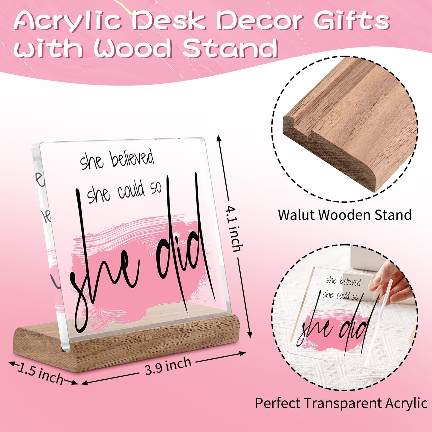 Inspirational Gifts for Women Friends - Motivational Gifts,Promotion Gifts New Job Gifts for Women Congratulations Gifts, 4" Acrylic Plaque - "She Believed She Could So She Did" Home Office Desk Decor