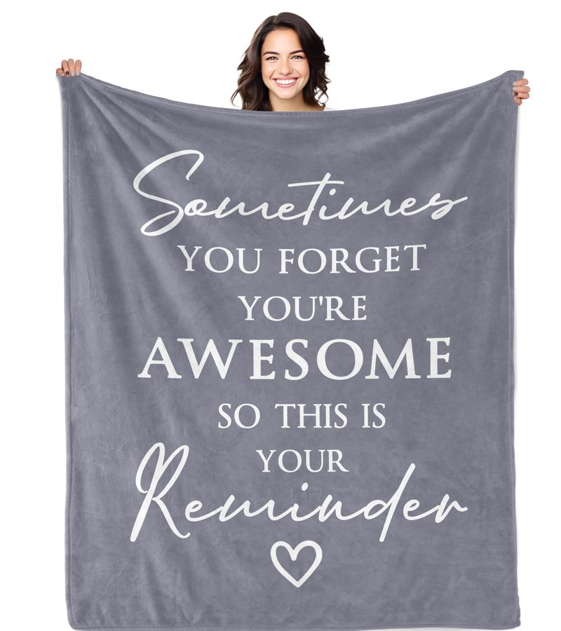 Bariceneth Gifts for Women Blanket 50" X 60", Birthday/Inspirational/Thank You Gifts for Women, Sometimes You Forget You are Awesome Gifts for Friends/Mom/Sister/Her, Anniversary/Appreciation Blanket