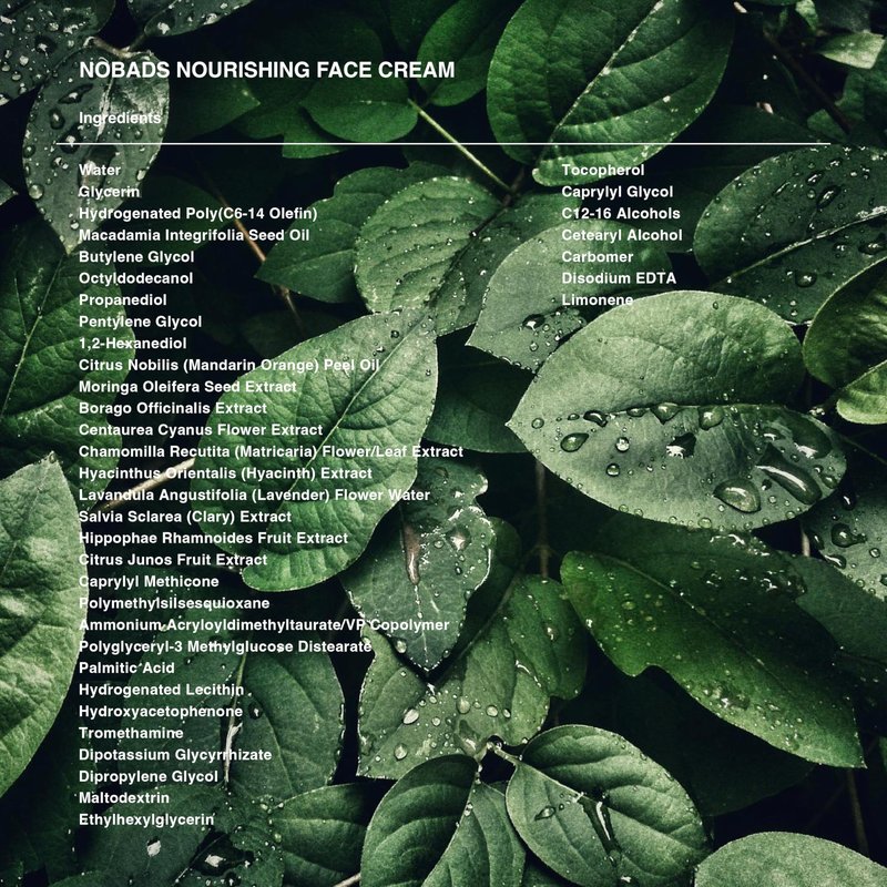 NOBADS NOURISHING FACE CREAM, Ulta moisturizing, Natural moisturizing, Low skin irritation, Paraben-free and formulated without harmful ingredients, Safe for everyone in the family
